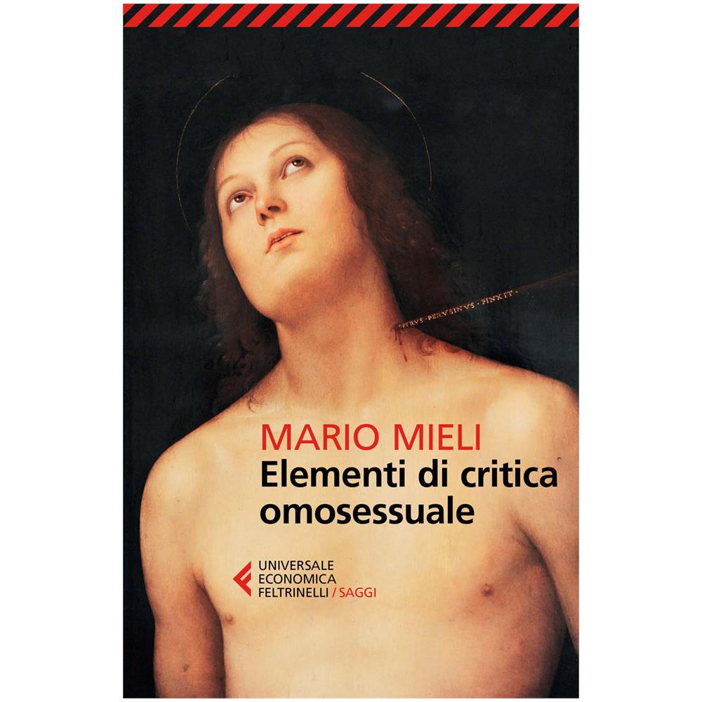 Mario Mieli - Elementi Di Critica Omosessuale  - Foto 1