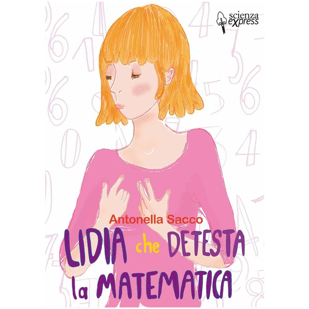 Antonella Sacco - Lidia, che detesta la matematica - Foto 2