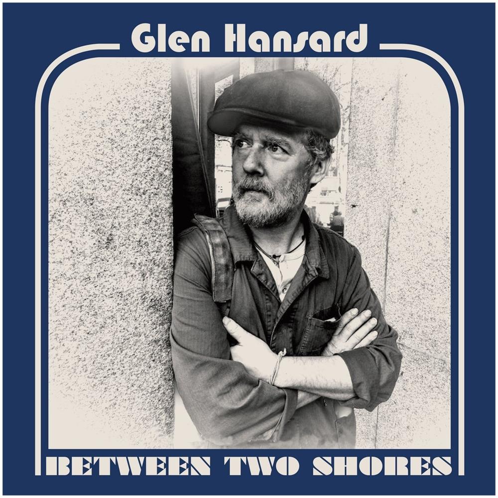 Glen Hansard - Between Two Shores - Foto 1