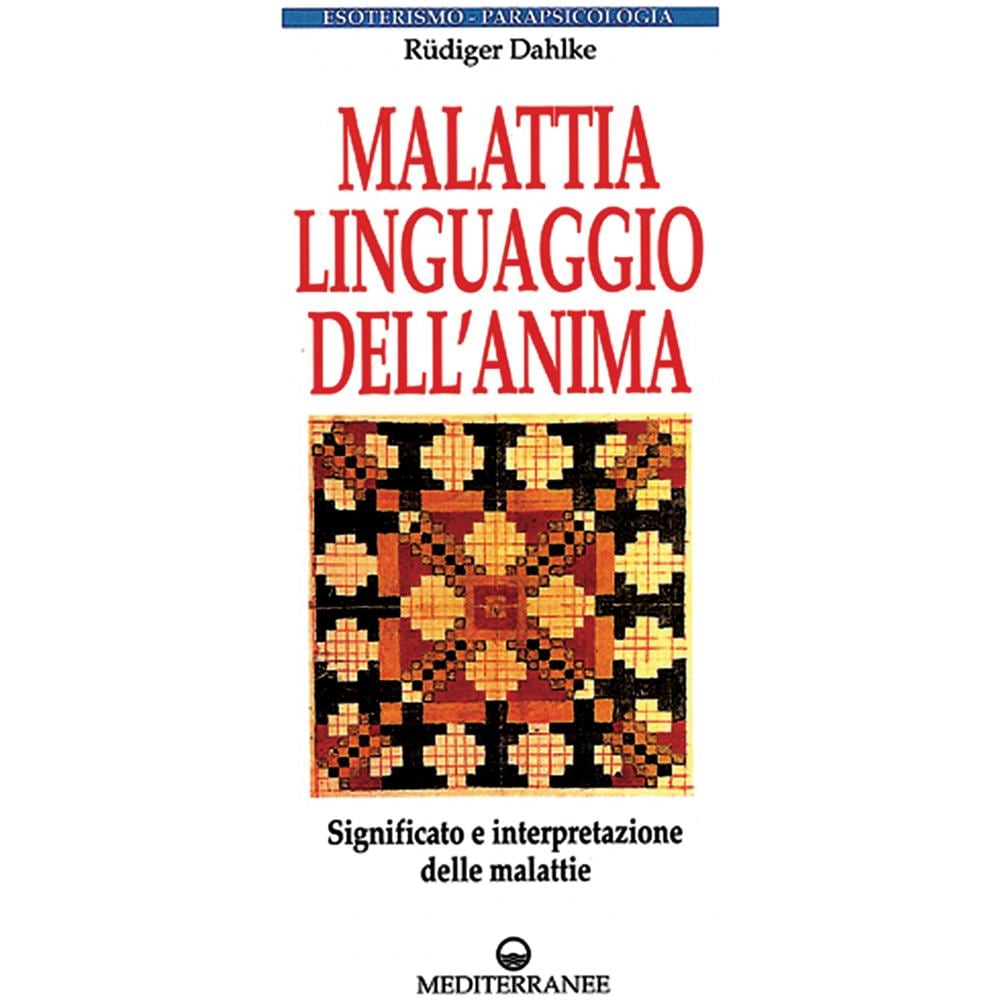 Malattia, linguaggio dell'anima. Significato e interpretazione delle malattie - Foto 2