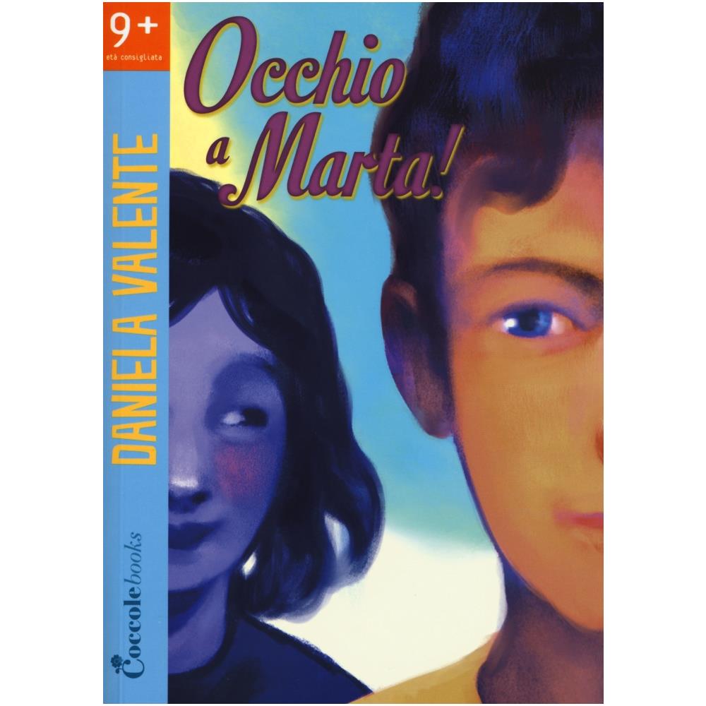 Daniela Valente - Occhio a Marta! - Foto 2