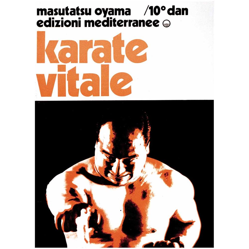 Masutatsu Oyama - Karate vitale - Foto 1