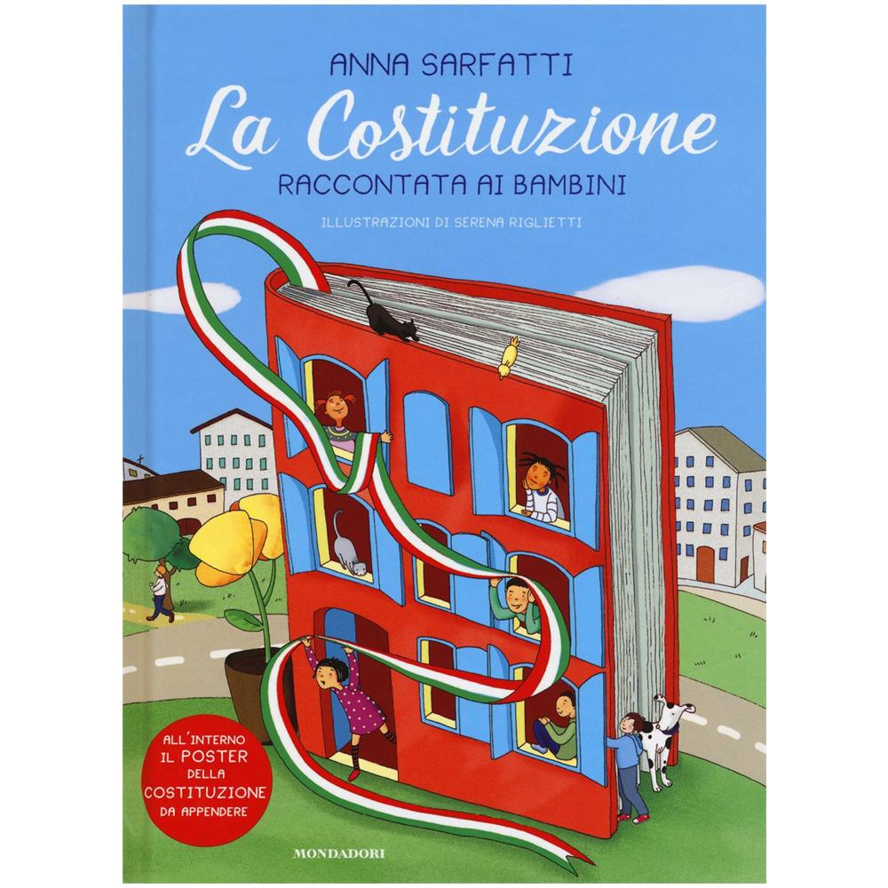 Anna Sarfatti - La Costituzione raccontata ai bambini. Nuova ediz. Con Poster - Foto 1