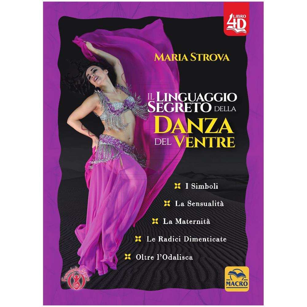 Maria Strova - Il Linguaggio Segreto Della Danza Del Ventre - Foto 2