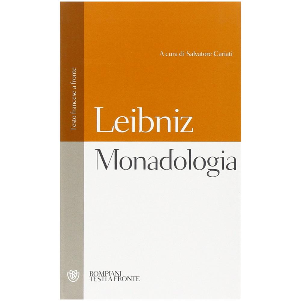 Gottfried Wilhelm Leibniz - Monadologia. Testo francese a fronte - Foto 2