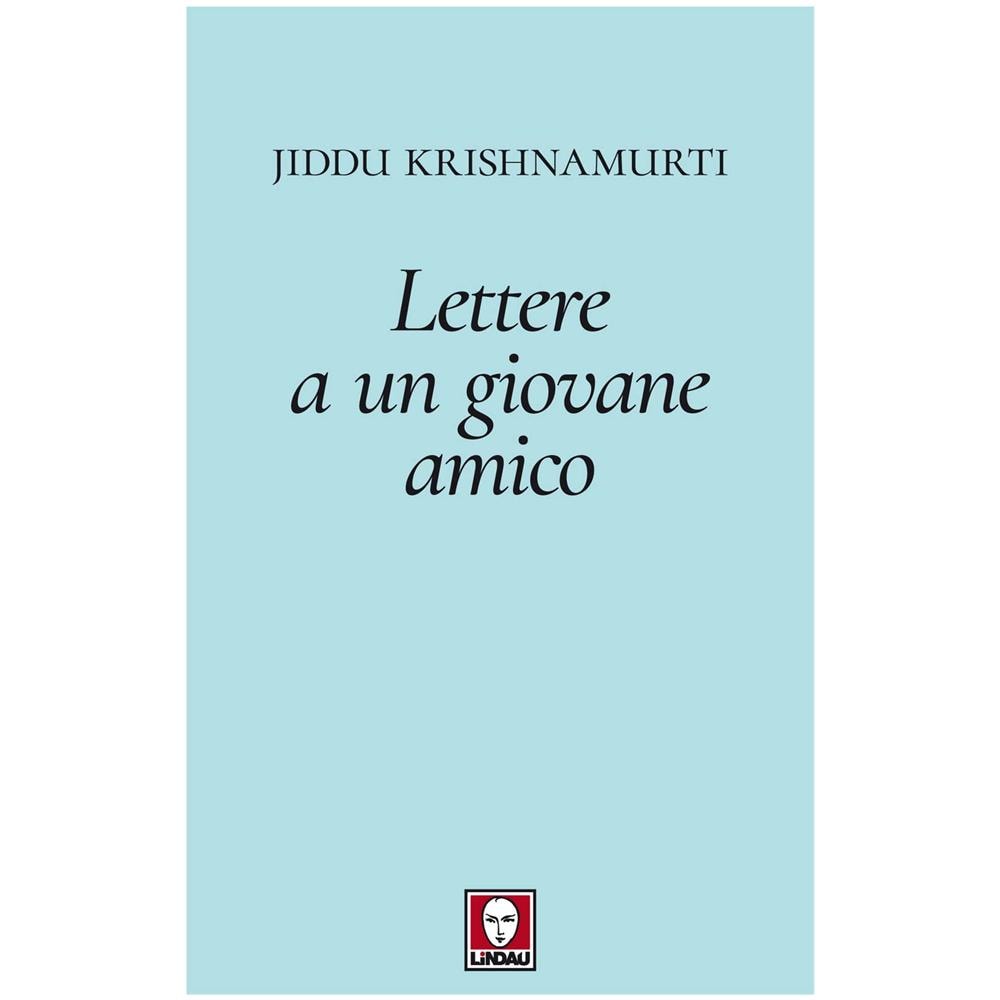 Jiddu Krishnamurti - Lettere A Un Giovane Amico - Foto 1