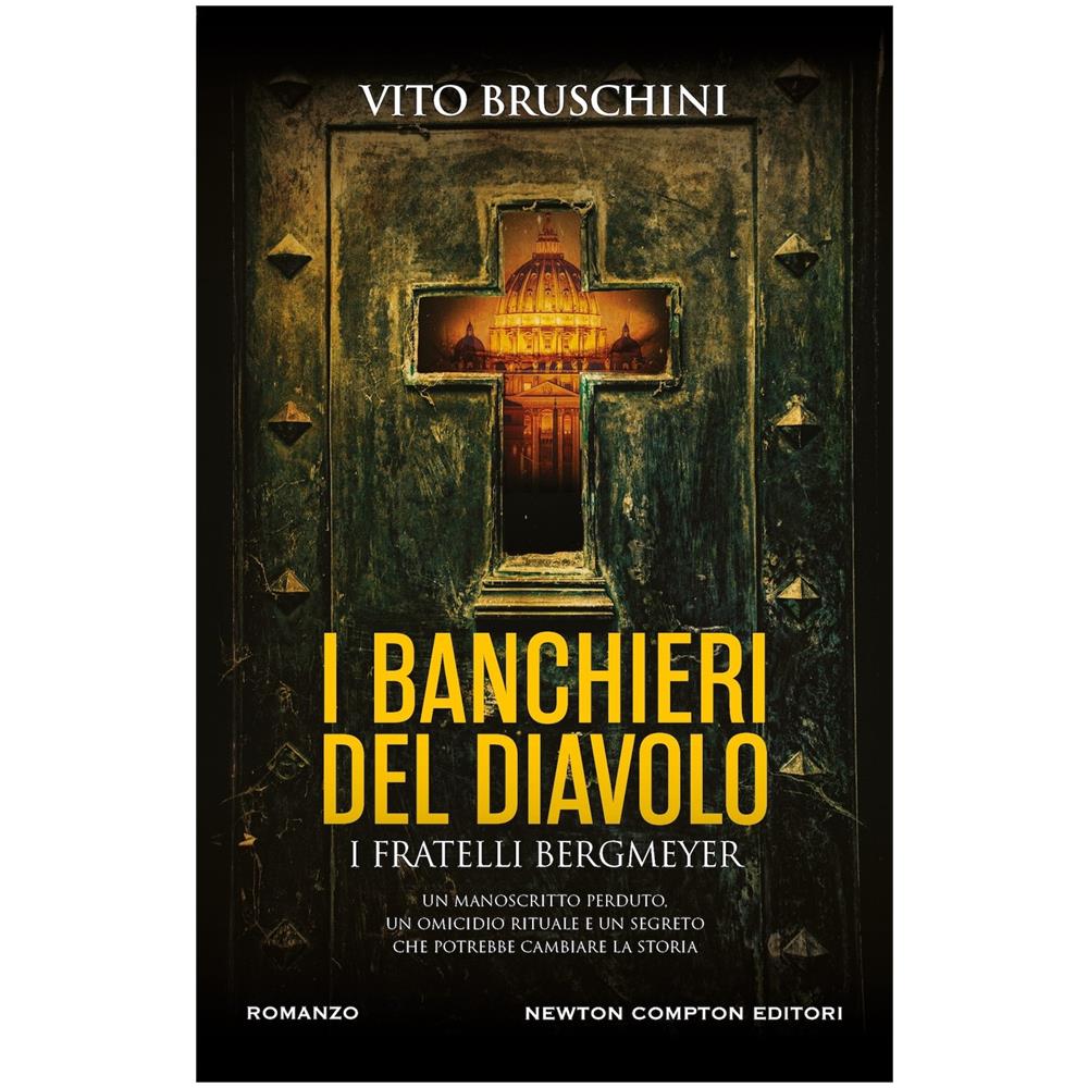 Vito Bruschini - I banchieri del diavolo. I fratelli Bergmeyer - Foto 1