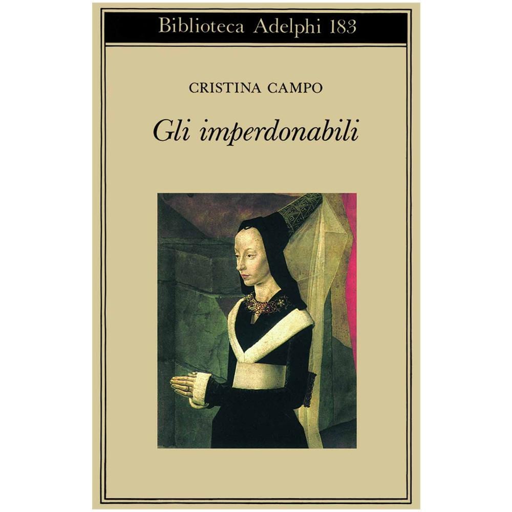 Cristina Campo - Gli imperdonabili - Foto 2