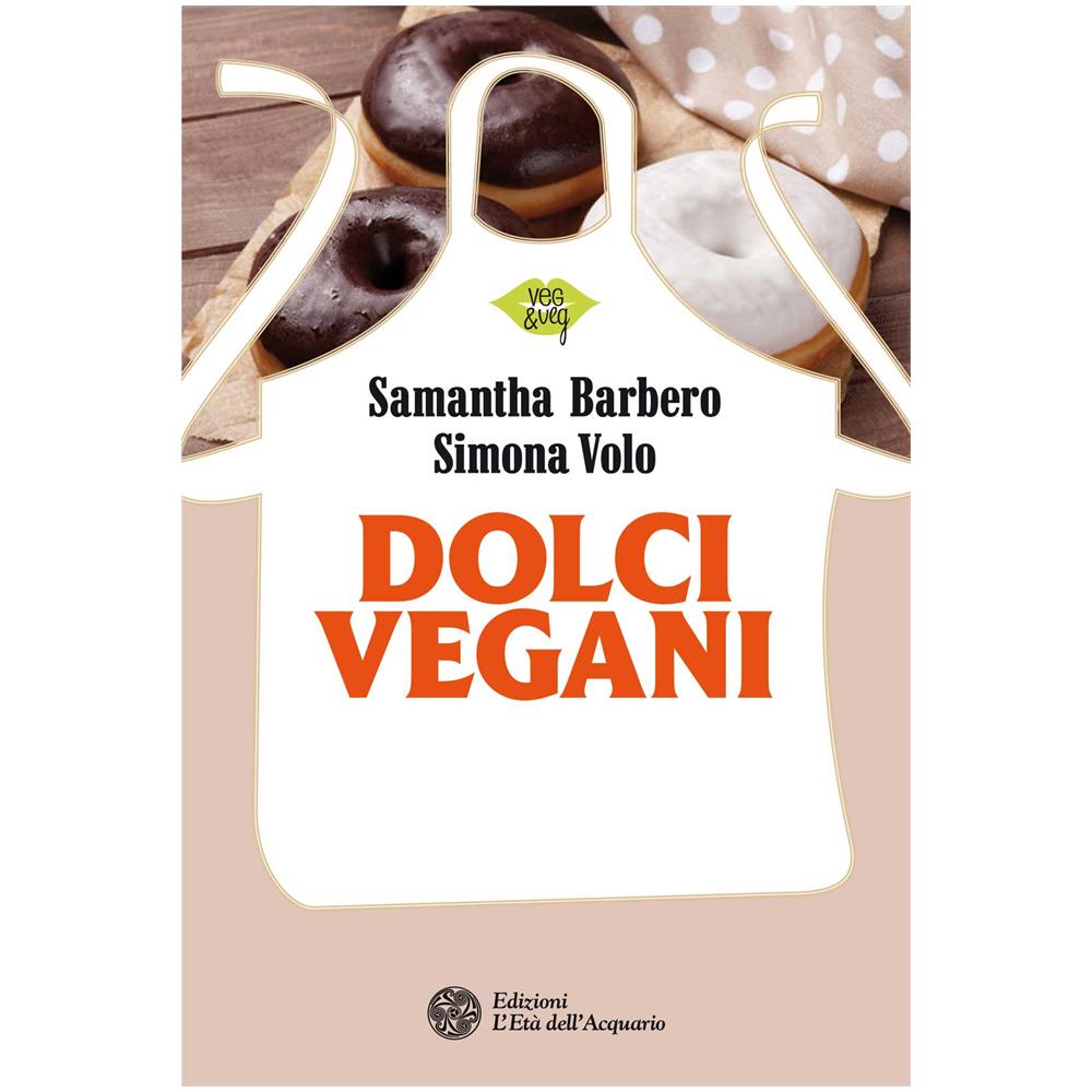 Samantha Barbero / Simona Volo - Dolci Vegani - Foto 1