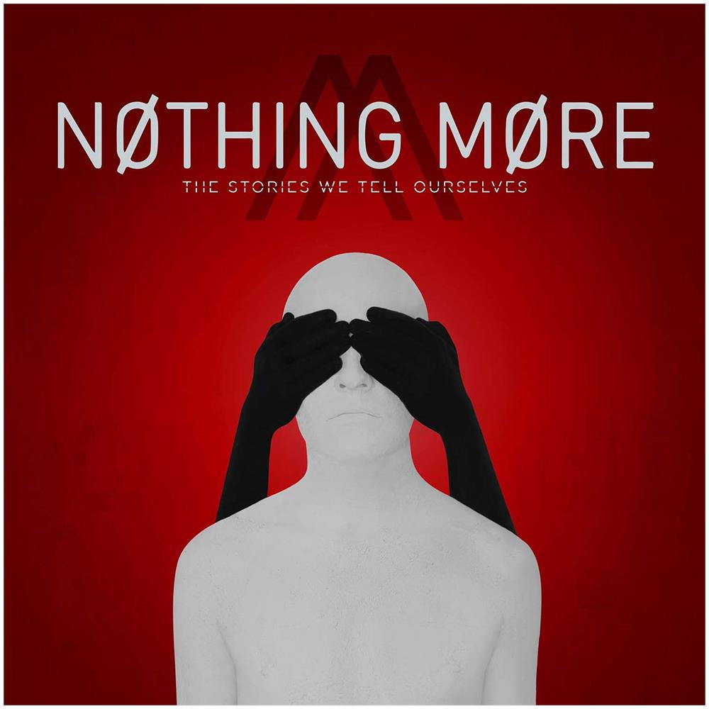 Nothing More - The Stories We Tell Ourselves - Foto 1