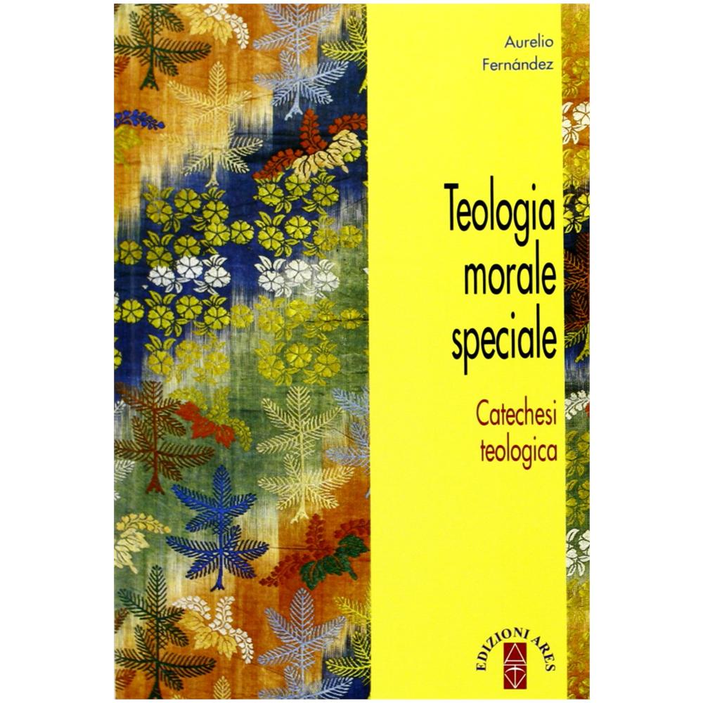 Aurelio Fernández - Teologia morale speciale - Foto 1