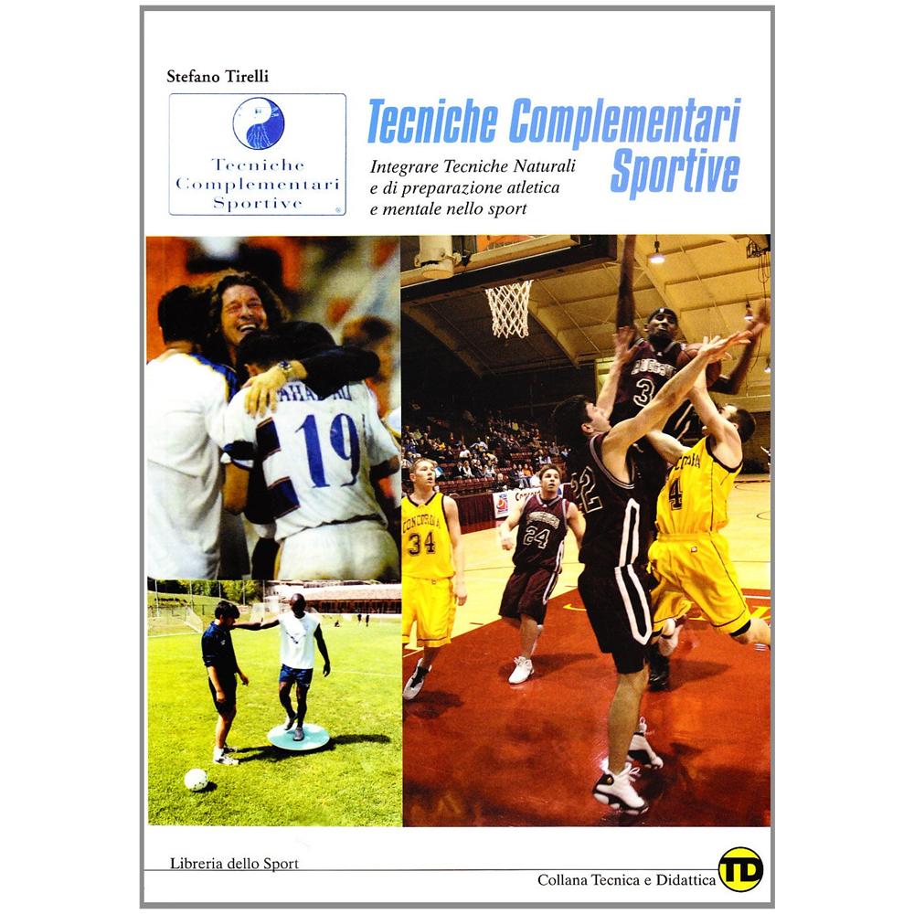 Stefano Tirelli - Tecniche complementari sportive - Foto 1