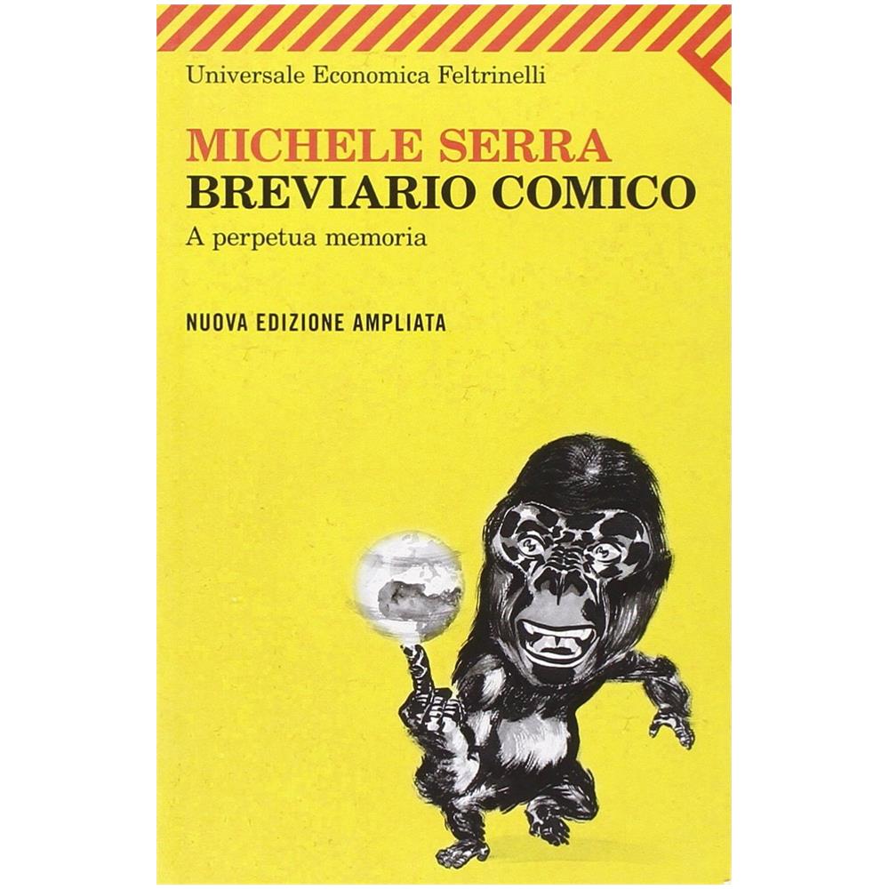 Michele Serra - Breviario comico. A perpetua memoria - Foto 3