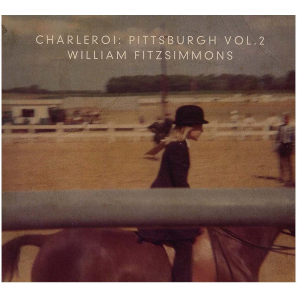 Charleroi - Pittsburgh Vol. 2 - William Fitzsimmons - Foto 1