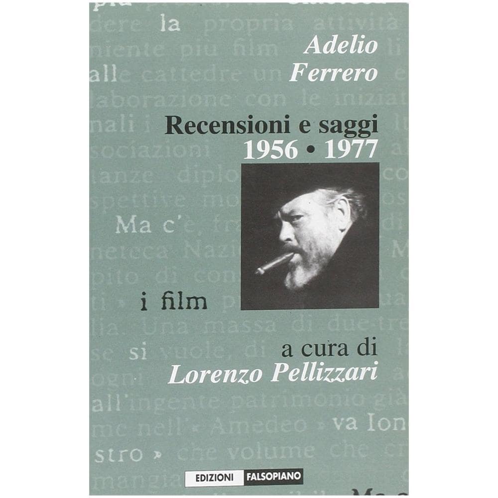 Adelio Ferrero - Recensioni e saggi 1956-1977 - Foto 2
