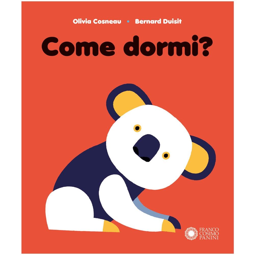Olivia Conseau / Bernard Duisit - Come Dormi? Ediz. A Colori - Foto 1