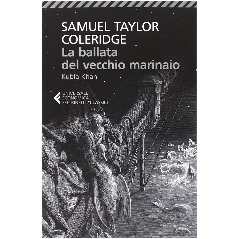 Samuel Taylor Coleridge - La ballata del vecchio marinaio-Kubla Khan. Testo inglese a fronte - Foto 2