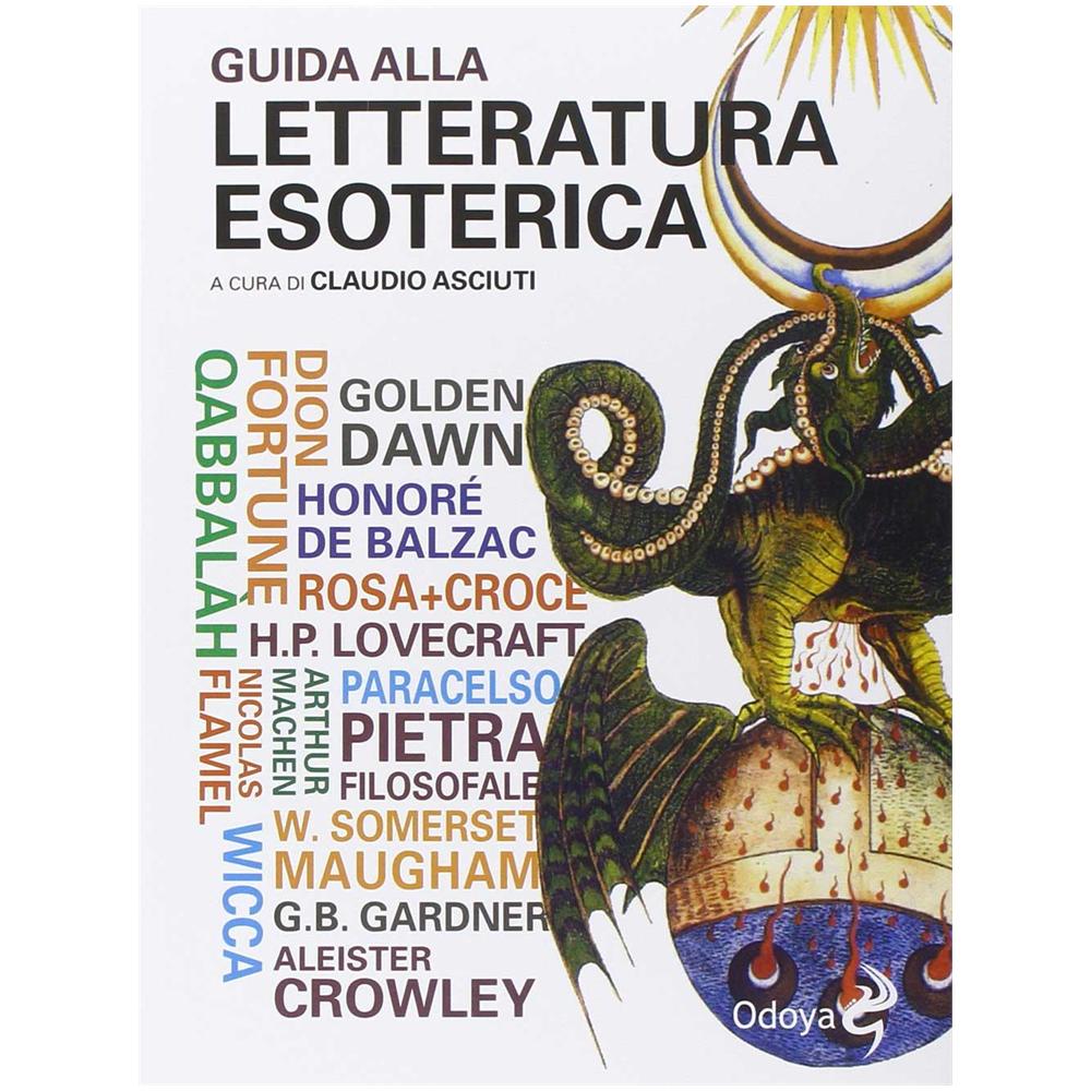 C. Asciuti - Guida alla letteratura esoterica - Foto 2
