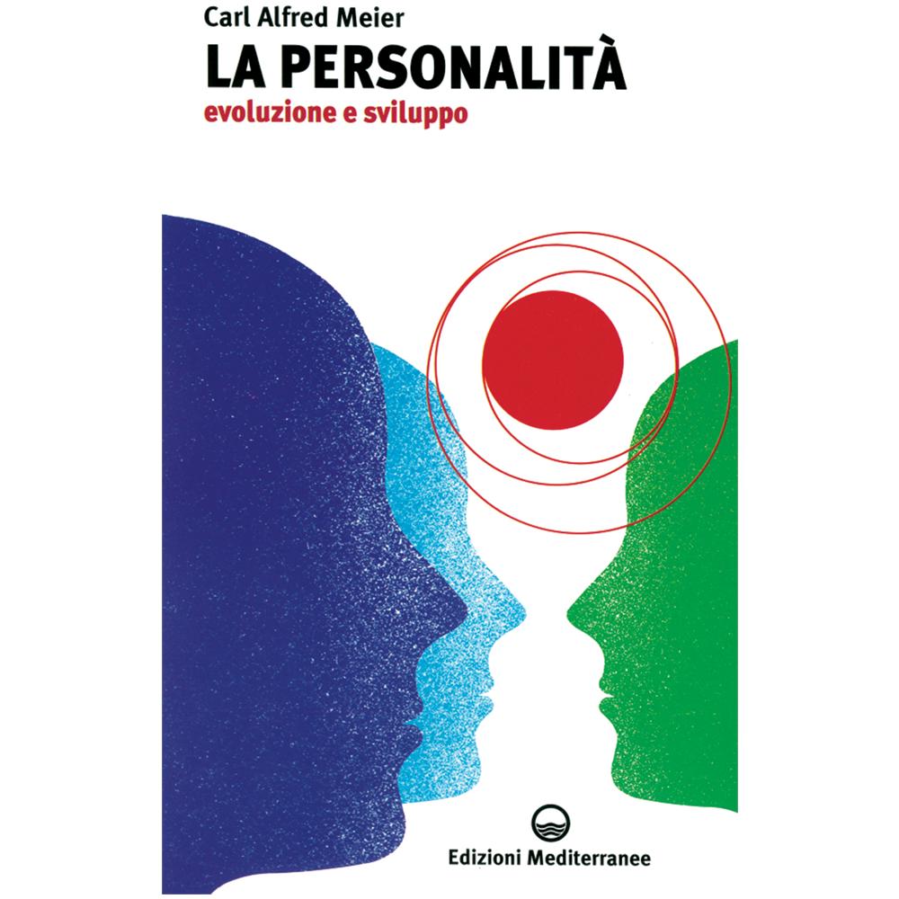 Carl A. Meier - La personalità. Evoluzione e sviluppo - Foto 2