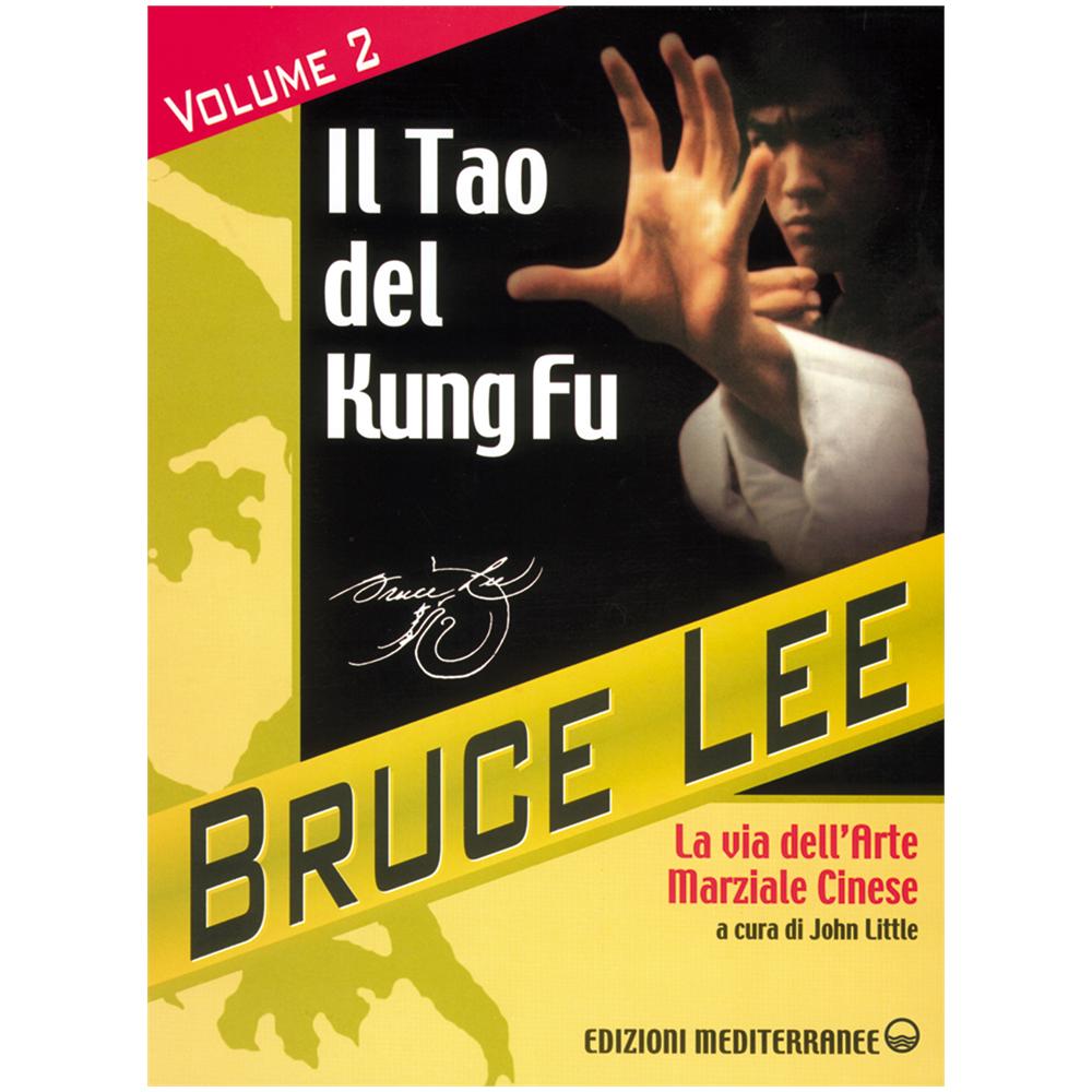 Bruce Lee - La mia Via al Jeet Kune Do. Vol. 2: Il Tao del Kung Fu. La via dell'art - Foto 2