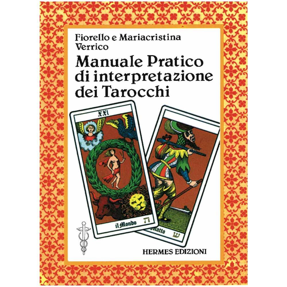 Fiorello Verrico - Manuale pratico di interpretazione dei tarocchi - Foto 1