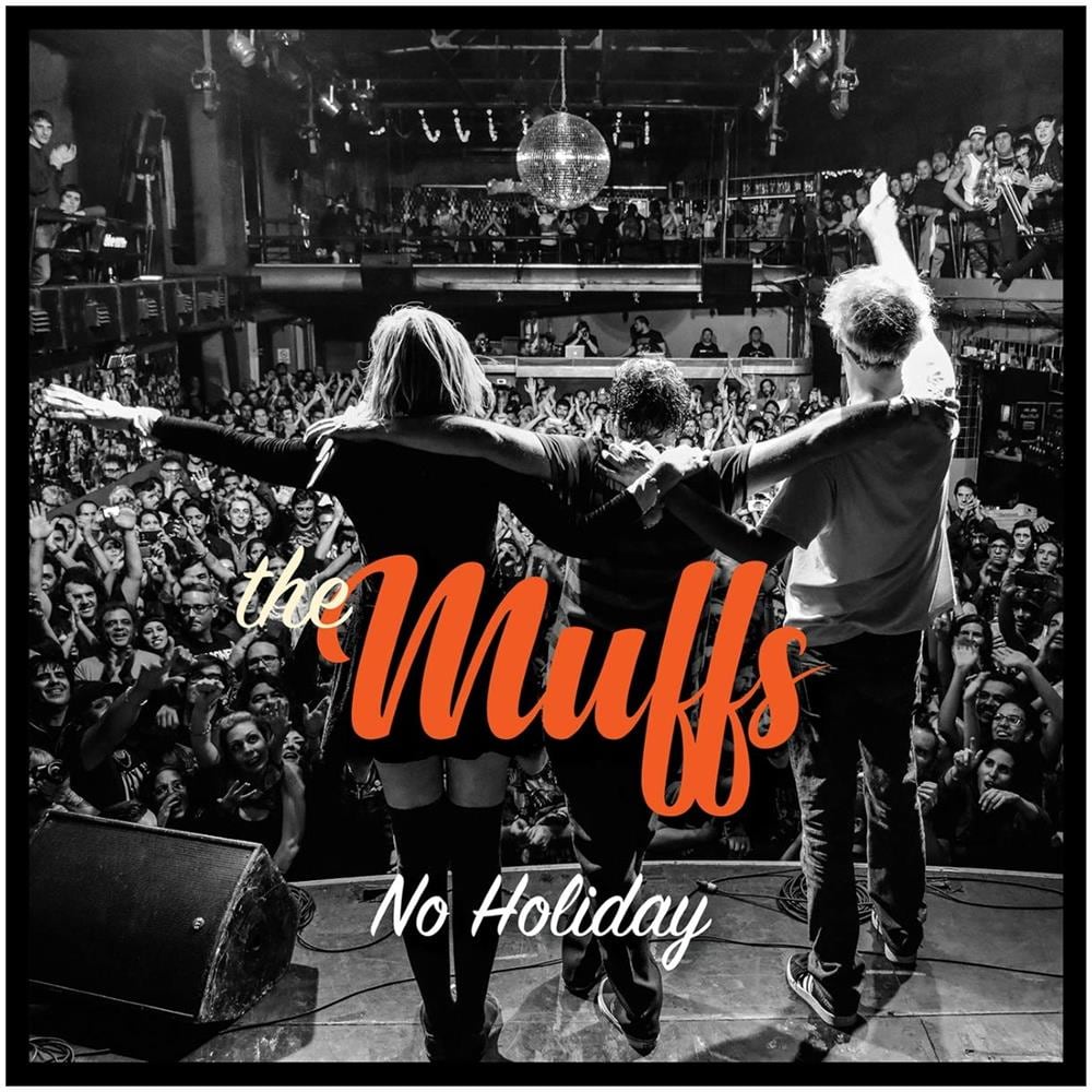 Muffs - No Holiday (2 Lp) - Disponibile dal 18/10/2019 - Foto 1