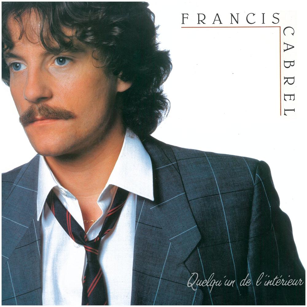 Francis Cabrel - Quelqu'un De L'Interieur - Foto 1