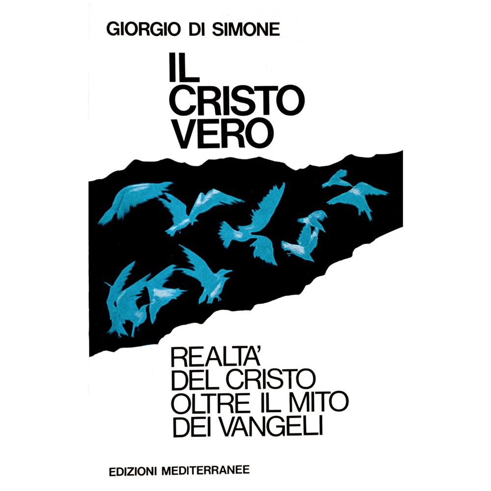 Giorgio Di Simone - Il cristo vero - Foto 1