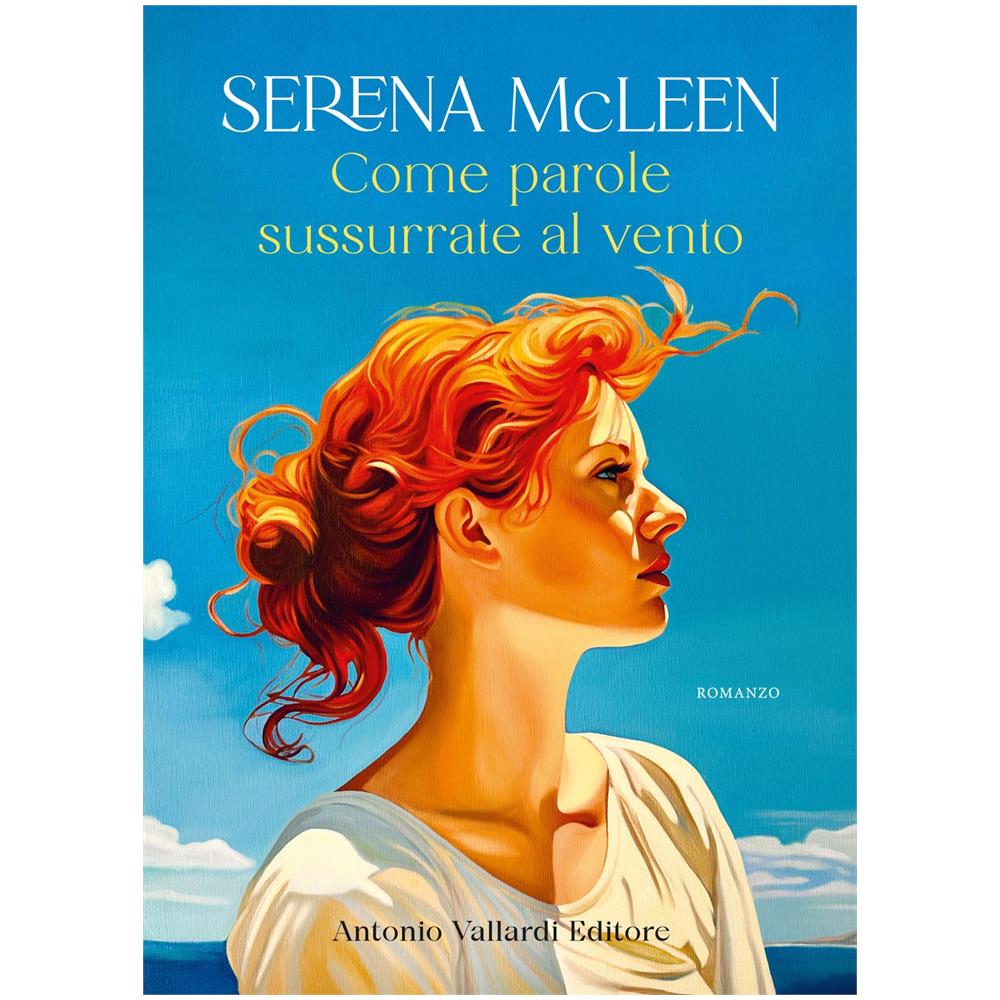 Serena McLeen - Come parole sussurrate al vento - Foto 1