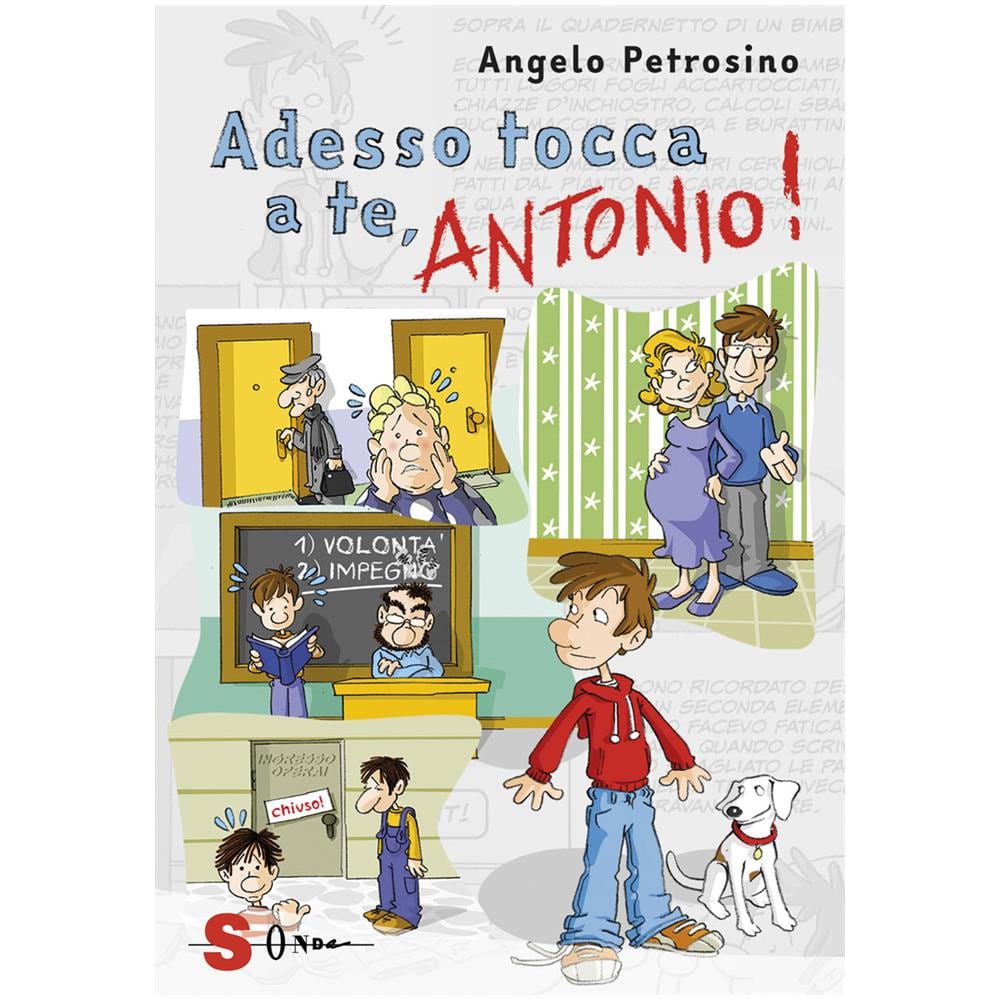Angelo Petrosino - Adesso Tocca A Te, Antonio! - Foto 1