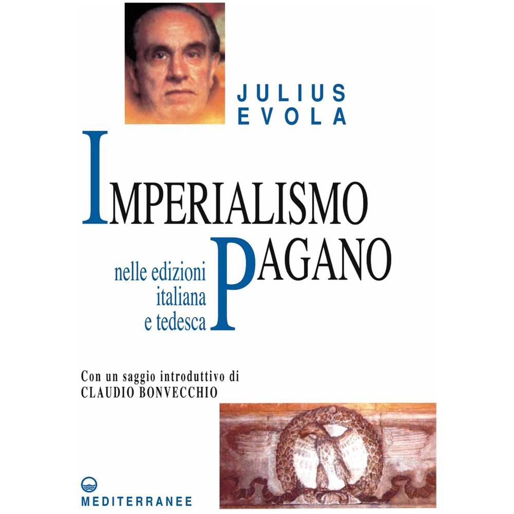 Julius Evola - Imperialismo pagano. Ediz. italiana e tedesca - Foto 3