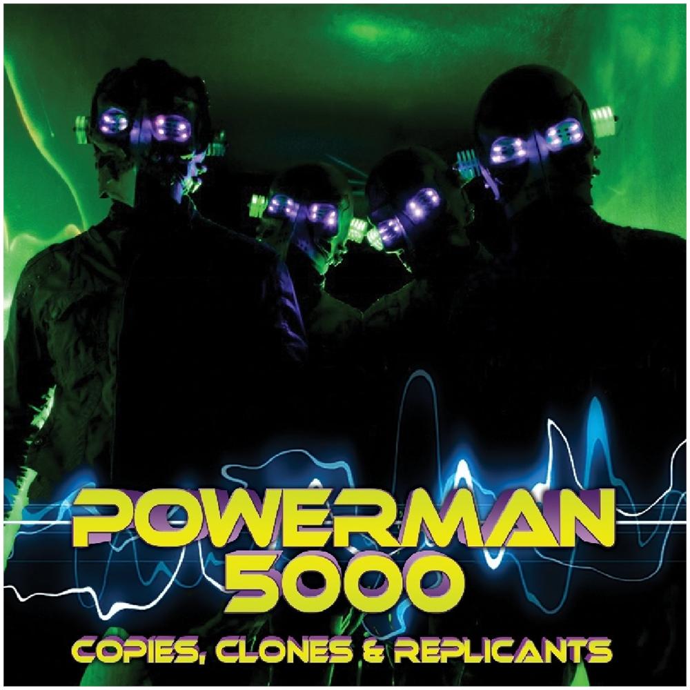 Powerman 5000 - Copies, Clones & Replican - Foto 1