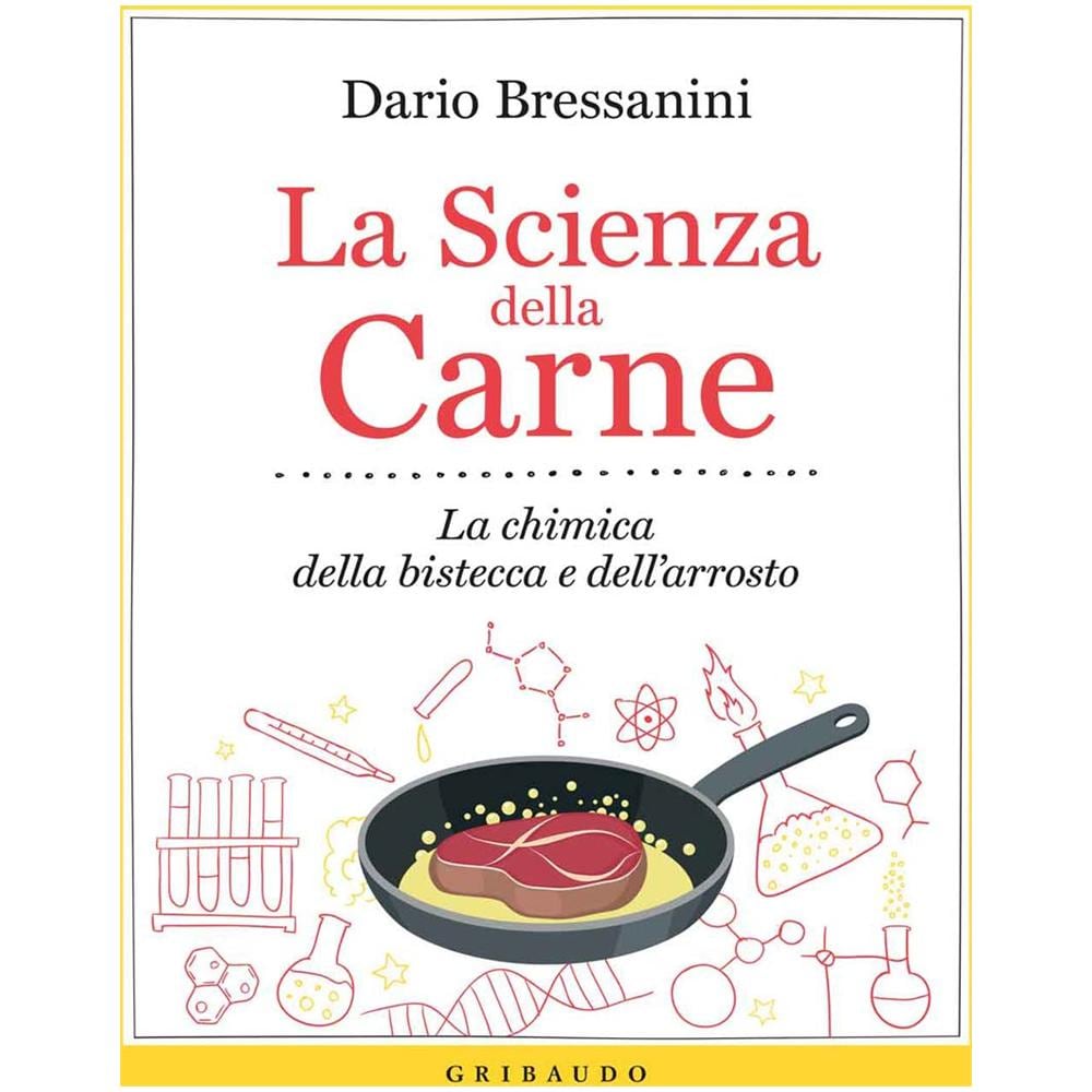 Dario Bressanini - La scienza della carne. La chimica della bistecca e dell'arrosto - Foto 2