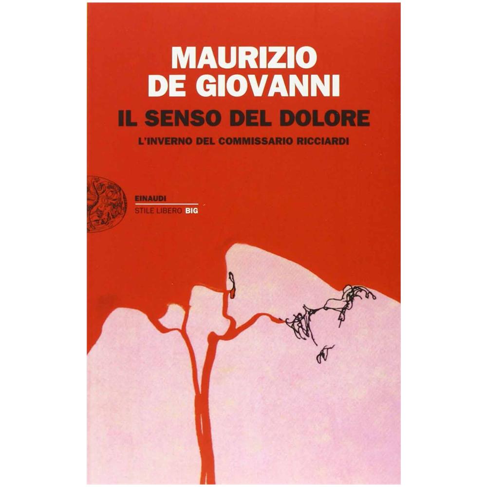 Maurizio de Giovanni - Il senso del dolore. L'inverno del commissario Ricciardi - Foto 2