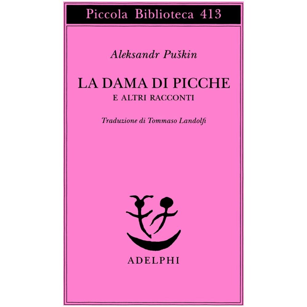 Aleksandr Sergeevic Puškin - La dama di picche e altri racconti - Foto 2