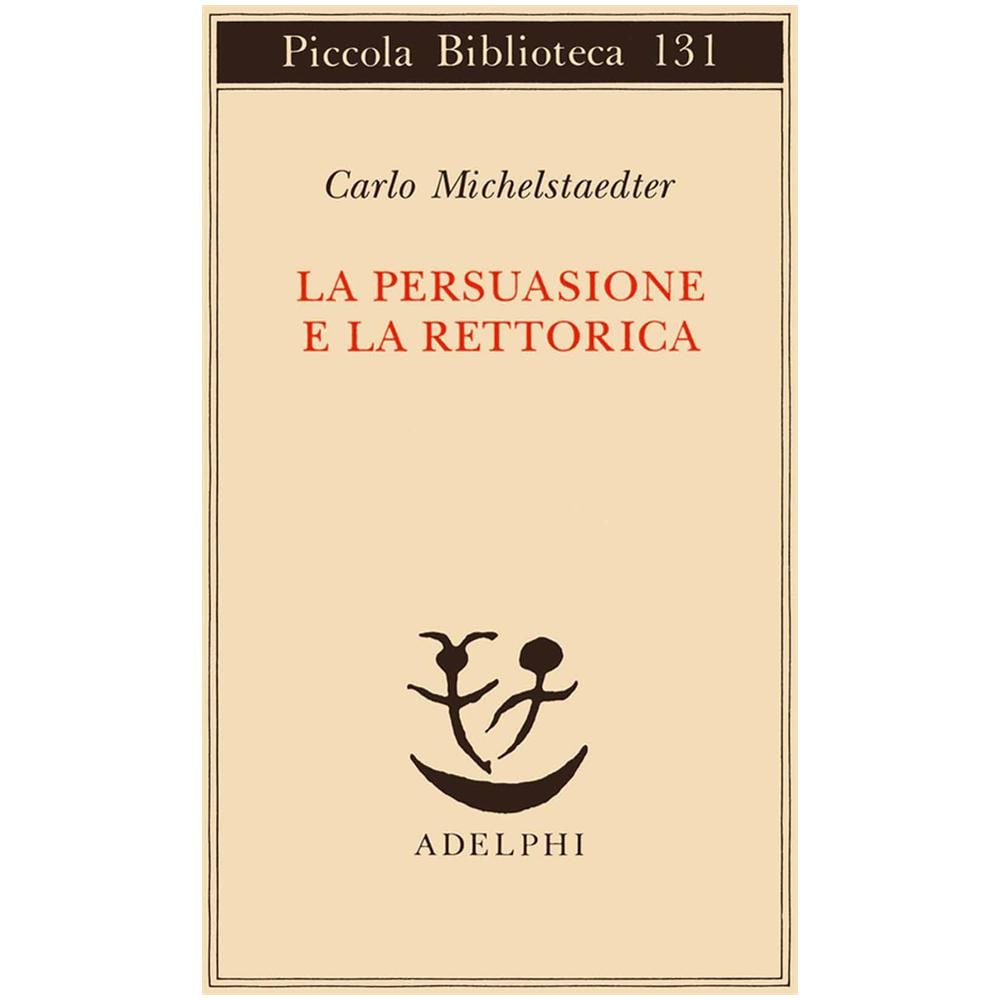 Carlo Michelstaedter - La persuasione e la retorica - Foto 2