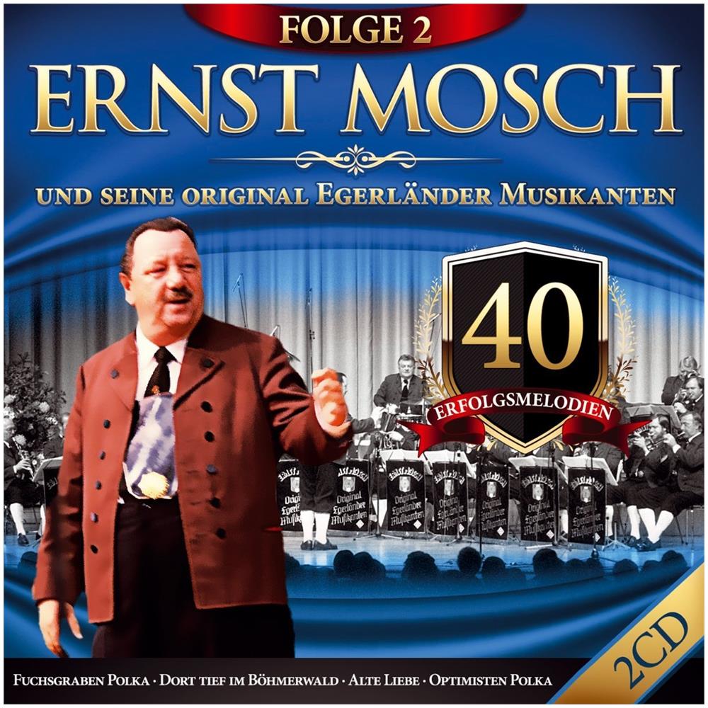 Mosch, Ernst & Seine Orig - 40 Erfolgsmelodien-2 (2 Cd) - Foto 1