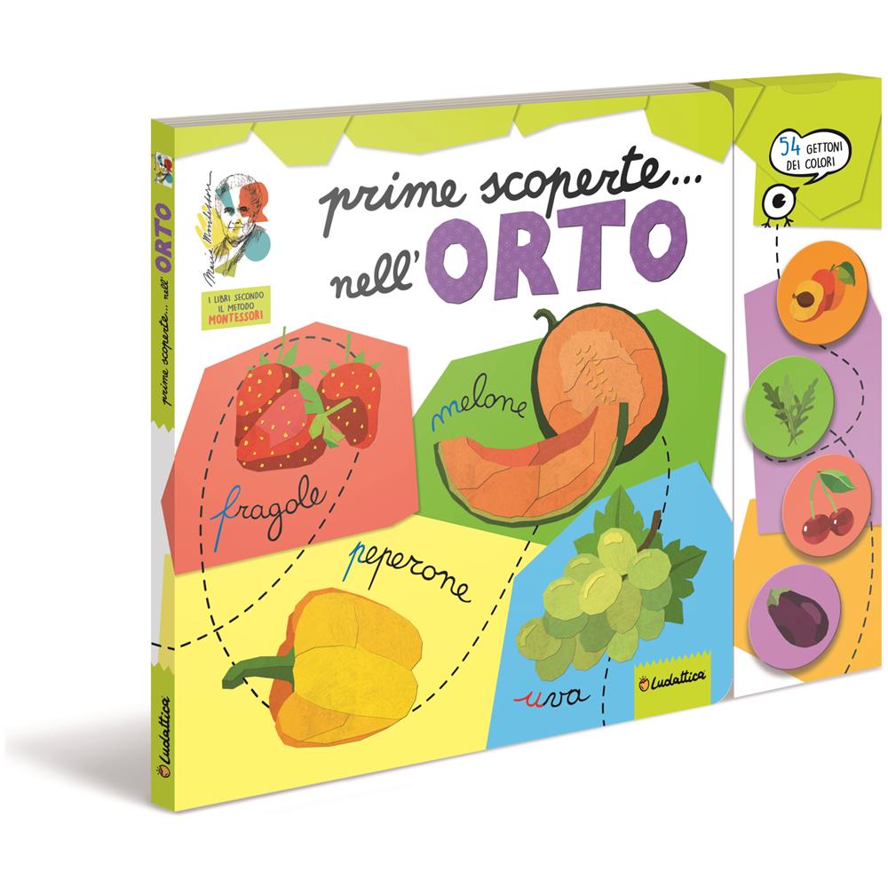 Prime Scoperte Nell'orto. Montessori. I Miei Libri Montessori - Foto 1