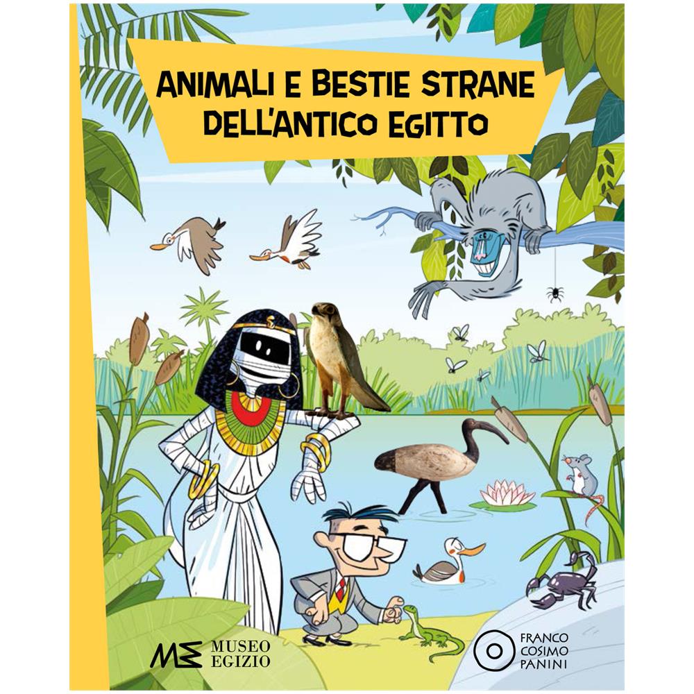 Paola Cantatore - Animali E Bestie Strane Dell'antico Egitto. Ediz. A Colori - Foto 1