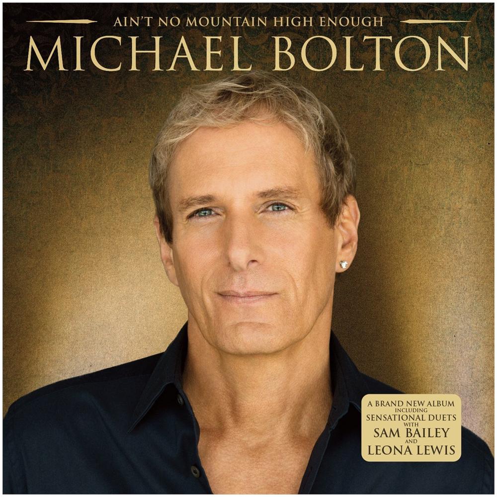 Michael Bolton - Ain't No Mountain High Enough - Foto 1