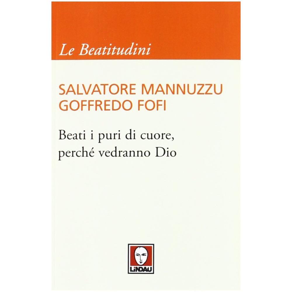 Salvatore Mannuzzu - Beati i puri di cuore, perché vedranno Dio - Foto 2