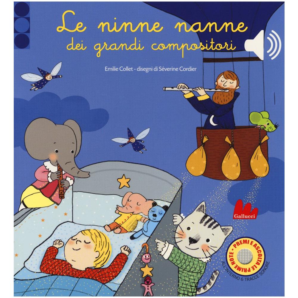 Emilie Collet / Severine Cordier - Le Ninne Nanne Dei Grandi Compositori - Foto 1