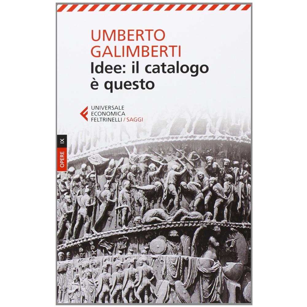 Umberto Galimberti - Opere. Vol. 9: Idee: il catalogo è questo - Foto 3