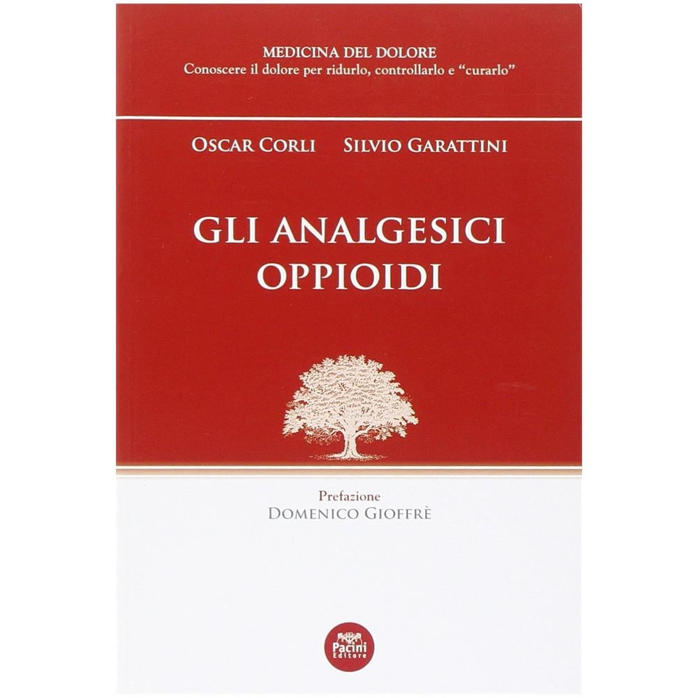 Oscar Corli - Gli analgesici oppioidi - Foto 3