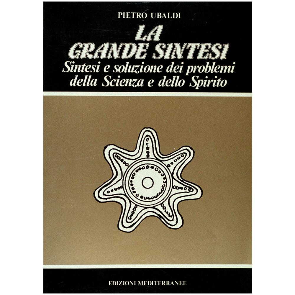 Pietro Ubaldi - La grande sintesi - Foto 1