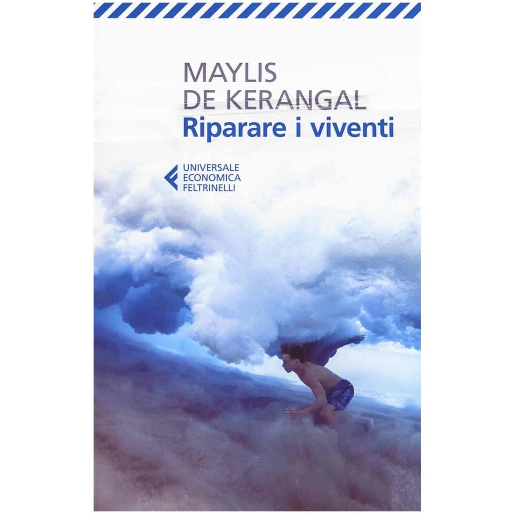 Maylis De Kerangal - Riparare i viventi - Foto 1