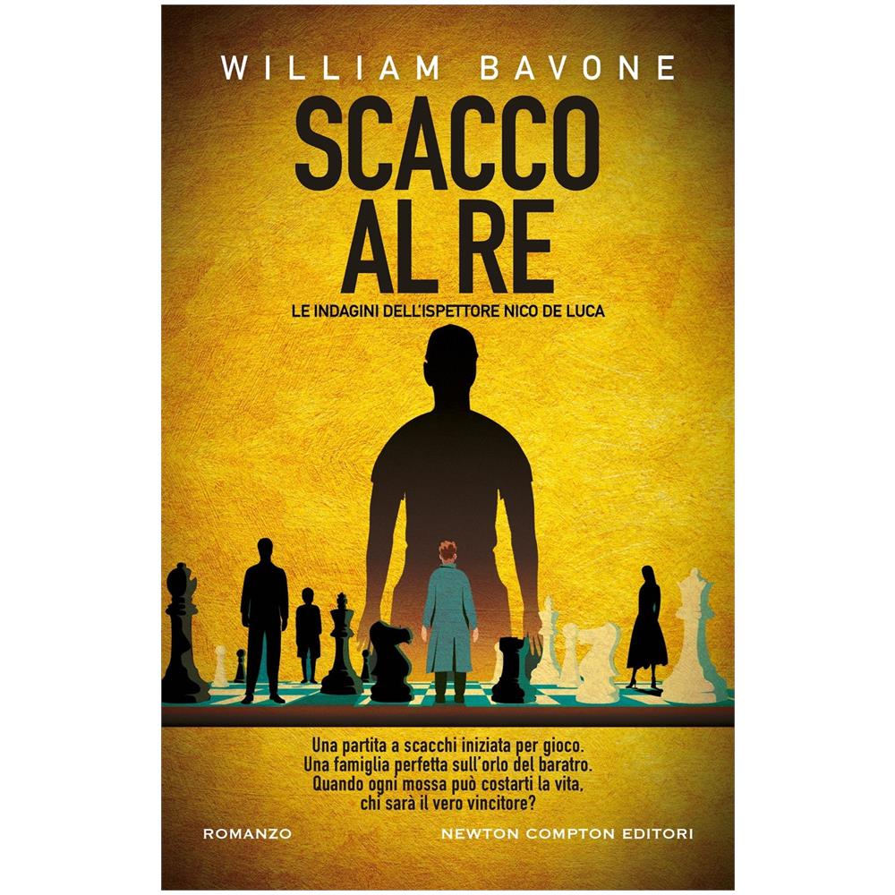 William Bavone - Scacco al re - Foto 1