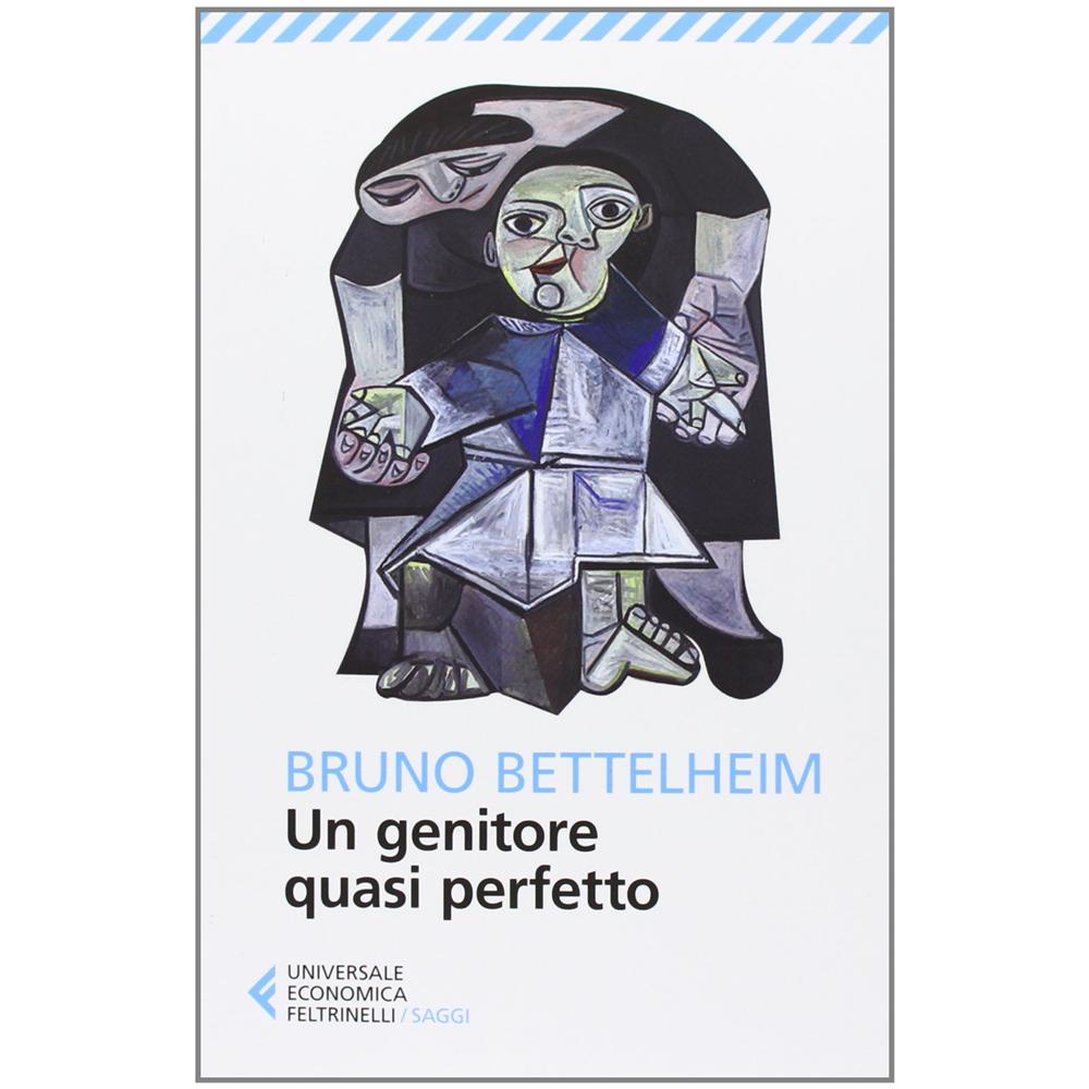 Bruno Bettelheim - Un genitore quasi perfetto - Foto 3