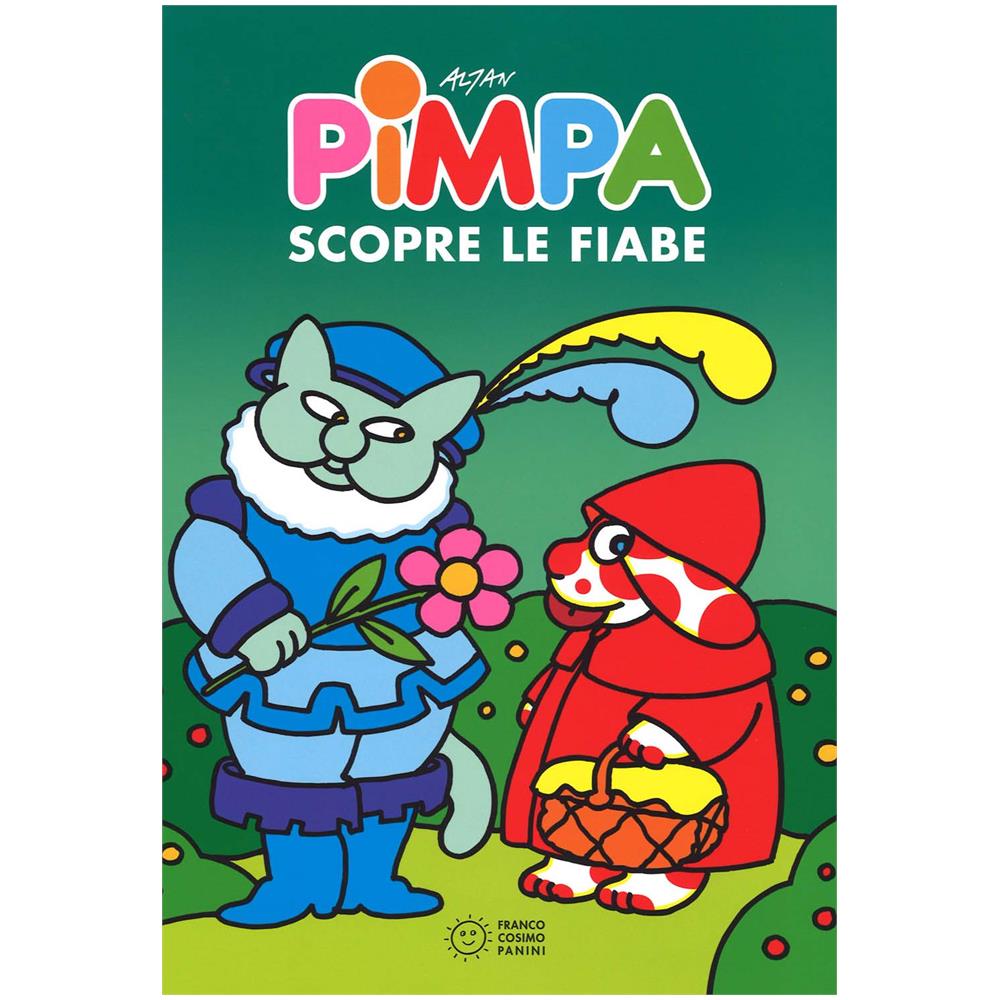Altan - Pimpa Scopre Le Fiabe. Ediz. Illustrata - Foto 1