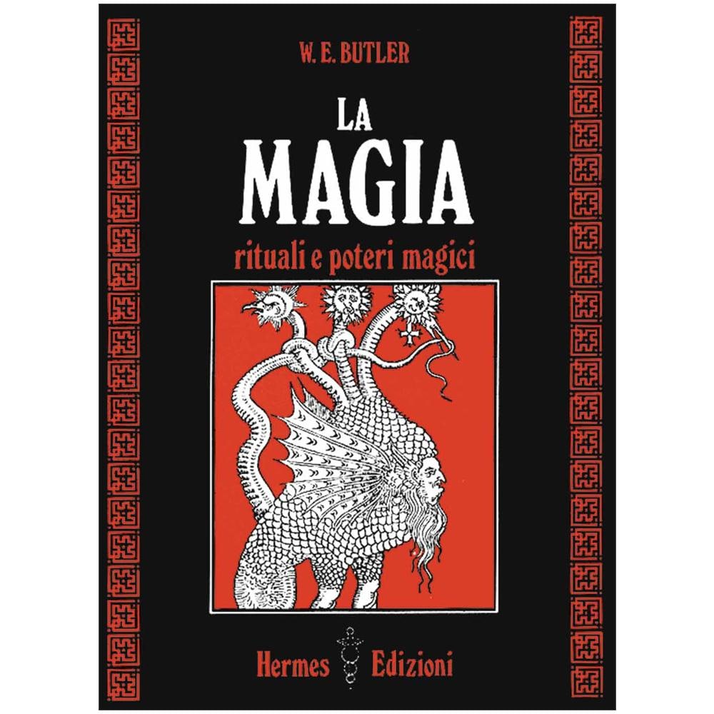W. E. Butler - La magia. Rituali e poteri magici - Foto 1